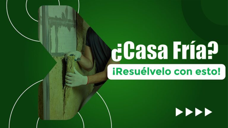 Inversi&oacute;n en Aislamiento T&eacute;rmico: &iquest;Es Rentable?